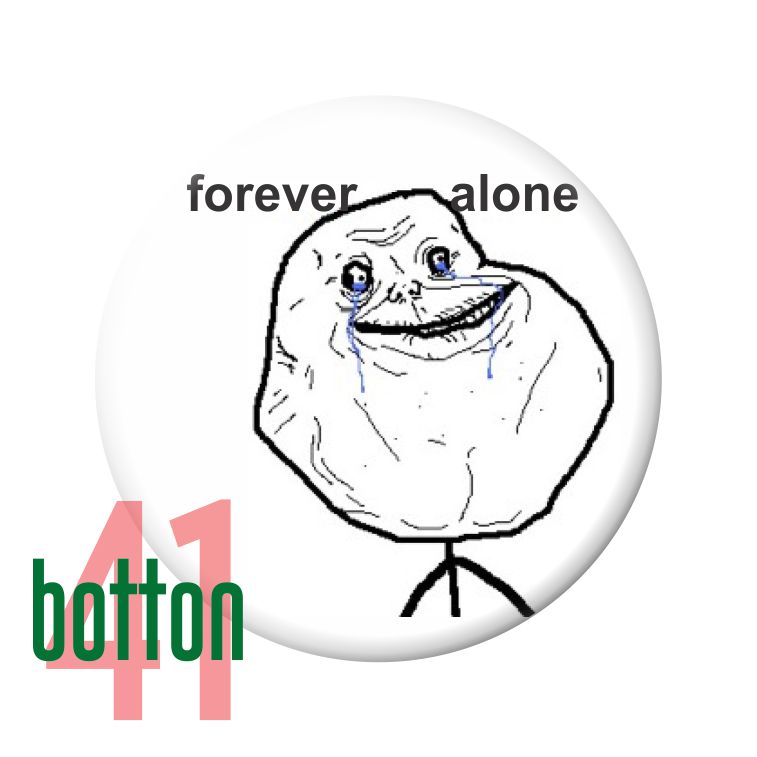 Meme Forever Alone